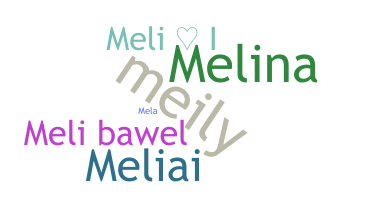 Přezdívka - Melii