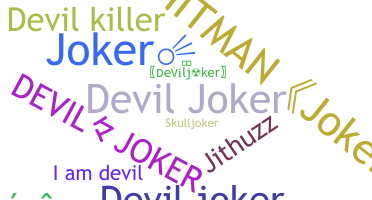 Přezdívka - Deviljoker
