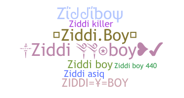 Přezdívka - Ziddiboy