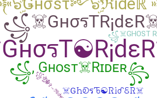 Přezdívka - ghostrider