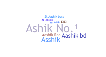 Přezdívka - Aashik