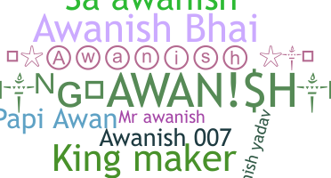 Přezdívka - Awanish