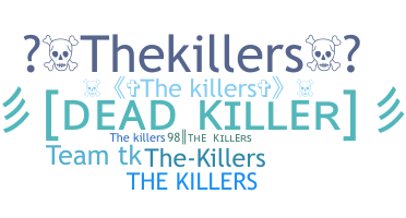 Přezdívka - TheKillers