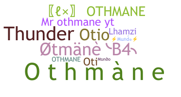 Přezdívka - Othmane