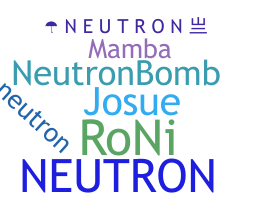 Přezdívka - Neutron