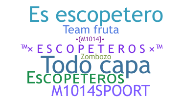 Přezdívka - Escopeteros
