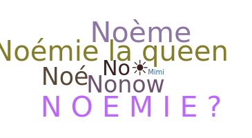 Přezdívka - Noemie