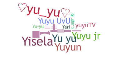Přezdívka - Yuyu