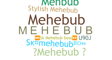 Přezdívka - MEHEBUB