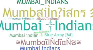 Přezdívka - MumbaiIndians