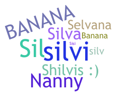 Přezdívka - Silvana