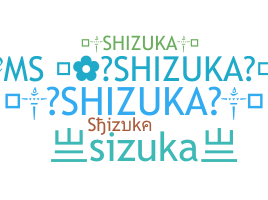 Přezdívka - Shizuka