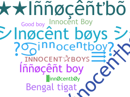 Přezdívka - innocentboy