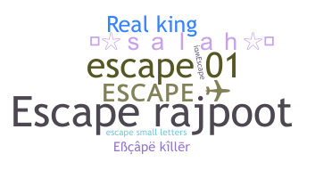 Přezdívka - Escape