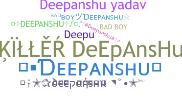 Přezdívka - Deepanshu