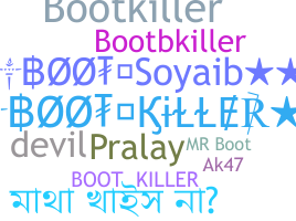 Přezdívka - bootkiller