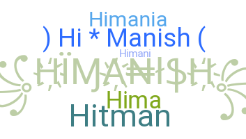 Přezdívka - Himanish