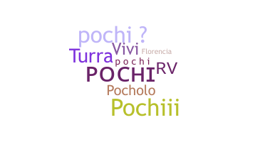 Přezdívka - Pochi