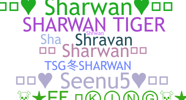 Přezdívka - Sharwan