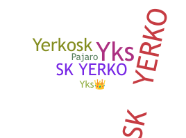 Přezdívka - YerKo