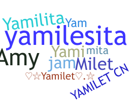 Přezdívka - Yamilet