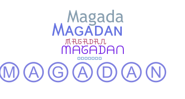 Přezdívka - Magadan
