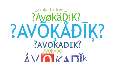 Přezdívka - avokadik