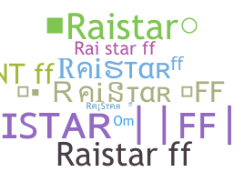 Přezdívka - RaistarFF