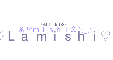 Přezdívka - Lamishi