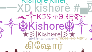 Přezdívka - Kishore