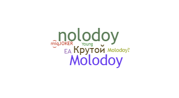 Přezdívka - molodoy