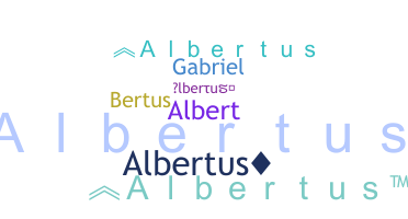 Přezdívka - Albertus