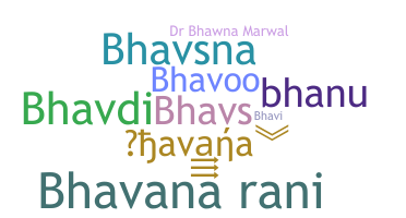 Přezdívka - Bhavana