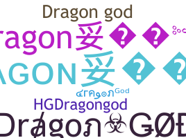 Přezdívka - DragonGod