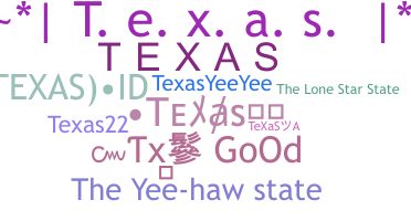 Přezdívka - Texas