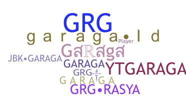 Přezdívka - Garaga