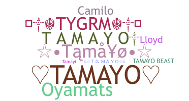 Přezdívka - Tamayo
