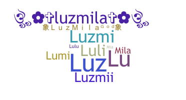 Přezdívka - Luzmila