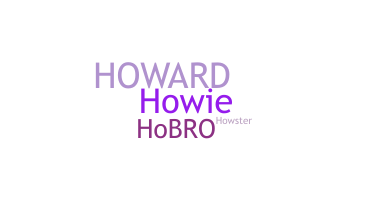 Přezdívka - Howard