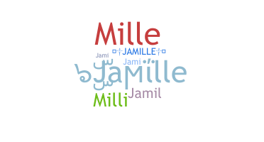 Přezdívka - Jamille