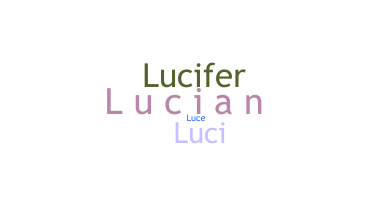 Přezdívka - Lucian