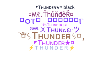 Přezdívka - Thunder