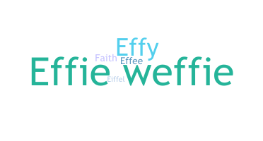 Přezdívka - Effie