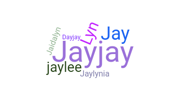 Přezdívka - Jaylyn
