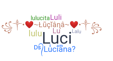 Přezdívka - Luciana