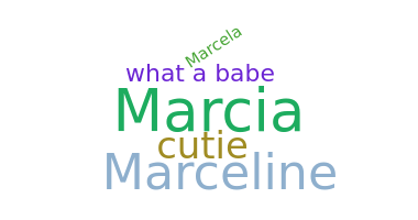 Přezdívka - Marcie