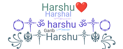 Přezdívka - Harshu