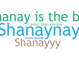 Přezdívka - Shanay