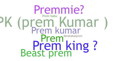 Přezdívka - Premkumar