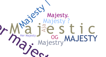 Přezdívka - Majesty